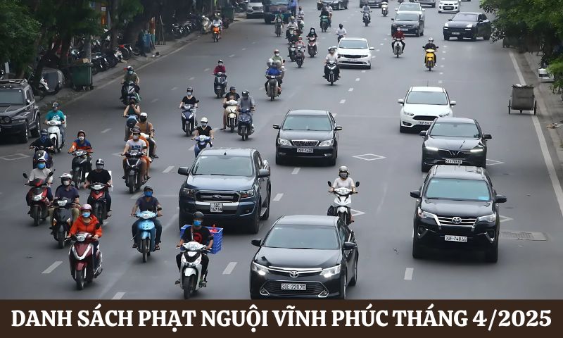 Danh sách phạt nguội Vĩnh Phúc